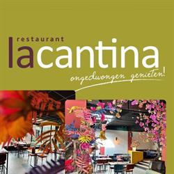 Cantina Restaurant Eetcafé La
