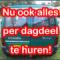 Al onze verhuur is per dagdeel te huren! 4 uur incl. 150 km!