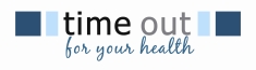 Time Out For Your Health