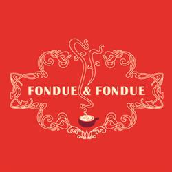 Fondue & Fondue