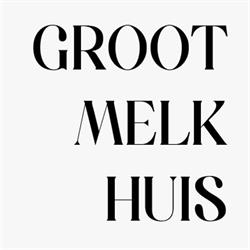 Groot Melkhuis