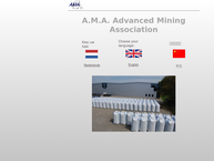 Ama Advanced Mining Association B.v.