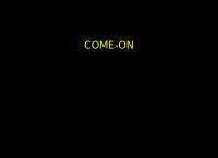 Come-on