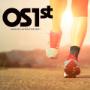 Os1st, be first. Always first.