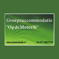 Groepsaccommodatie "Op de Meterik"