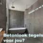Betonlook in de badkamer.