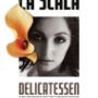 La Scala Delicatessen in Beeld en Geluid