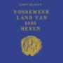 Ambachtsheerlijkheid Oud- en Nieuw-Vossemeer en Vrijberghe