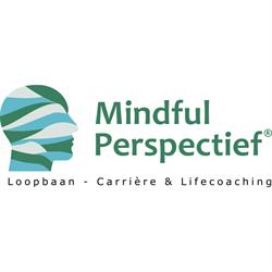 Mindful Perspectief, Loopbaan , advies, coaching en training