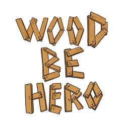 Wood be Hero Skateshop