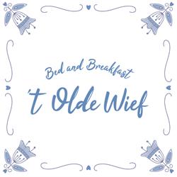 Bed and Breakfast 't Olde Wief