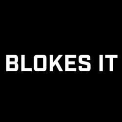 BLOKES IT