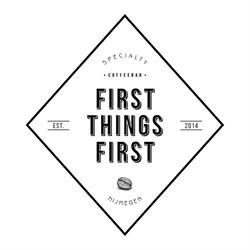 First Things First