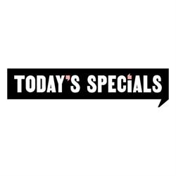 Today's Specials