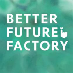 Better Future Factory