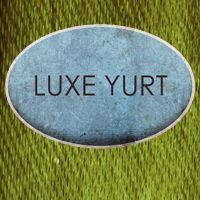 Luxe Yurt