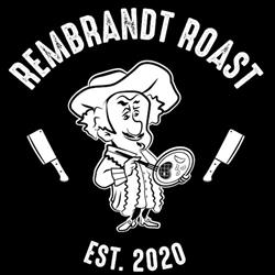Rembrandt Roast