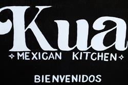 KUA Mexican Kitchen