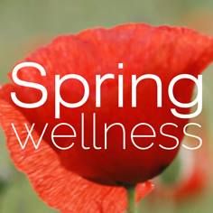 Spring wellness