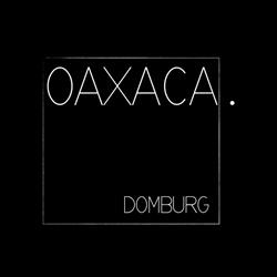OAXACA Domburg