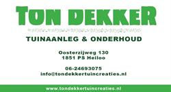 Ton Dekker Tuinaanleg & Onderhoud