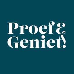 Proef & Geniet