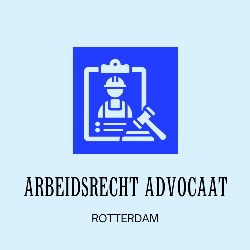 Rotterdam Arbeidsrecht Advocaat