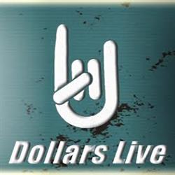 Dollars Live
