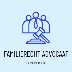 Den Bosch Familierecht Advocaat