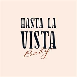 Hasta La Vista, Baby - Restaurant & Rooftop Bar