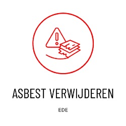 Asbest Verwijderen Ede