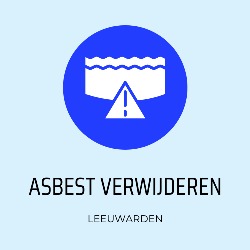 Leeuwarden Asbest Verwijderen